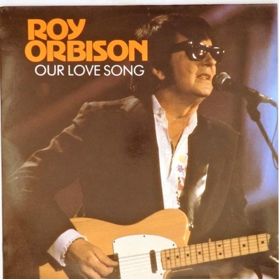 Пластинка Roy Orbison Our Love Song